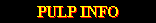 What Is Pulp?